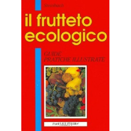 Il frutteto ecologico