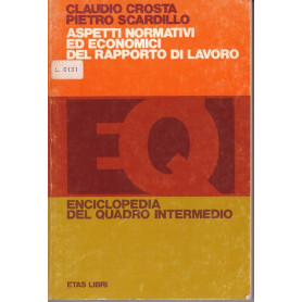 Aspetti normativi ed economici del rapporto di lavoro