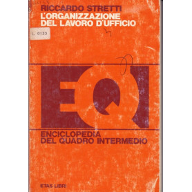 L'organizzazione del lavoro d'ufficio