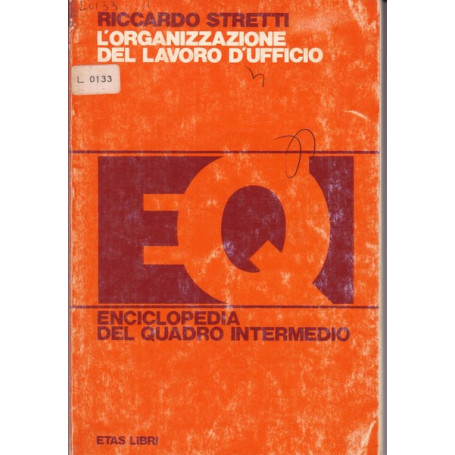 L'organizzazione del lavoro d'ufficio