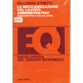 La meccanizzazione del lavoro amministrativo