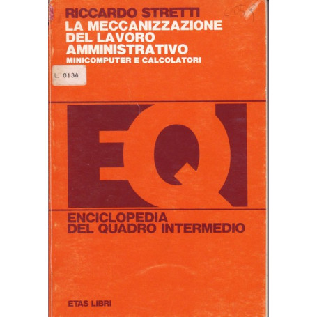 La meccanizzazione del lavoro amministrativo