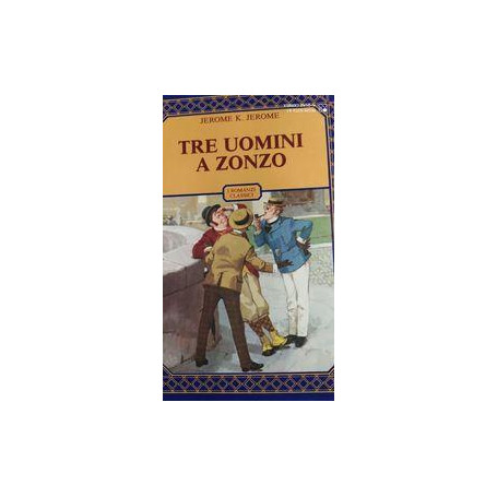 Tre uomini a zonzo