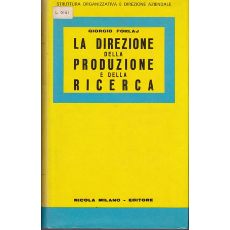 La direzione della produzione e della ricerca