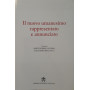 Il nuovo umanesimo rappresentato e annunciato
