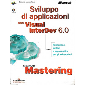 Mastering. Sviluppo di Applicazioni Web con MS Visual InterDev 6