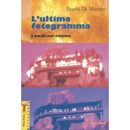 L'ultimo fotogramma. I finali nel cinema