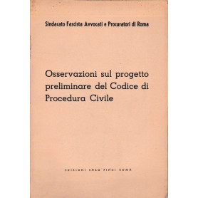 Osservazioni sul progetto preliminare del Codice di Procedura Civile