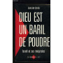 Dieu est un baril de poudre : Israà«l et ses intégristes