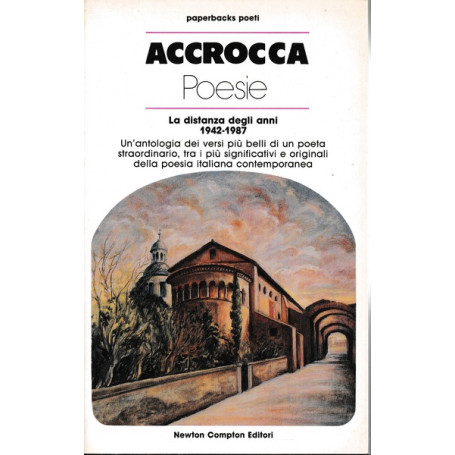 Poesie. La distanza degli anni 1942 - 1987