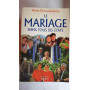 Le mariage dans tous ses estats