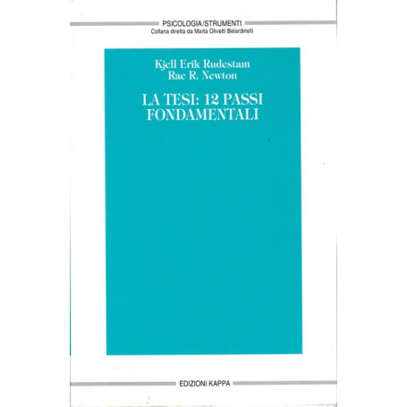 La tesi: 12 passi fondamentali