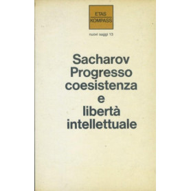 Progresso coesistenza e libertà  intellettuale