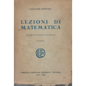 Lezioni di matematica per l'Istituto Tecnico Commerciale