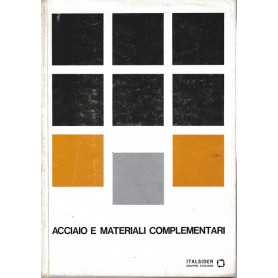 Acciaio e materiali complementari