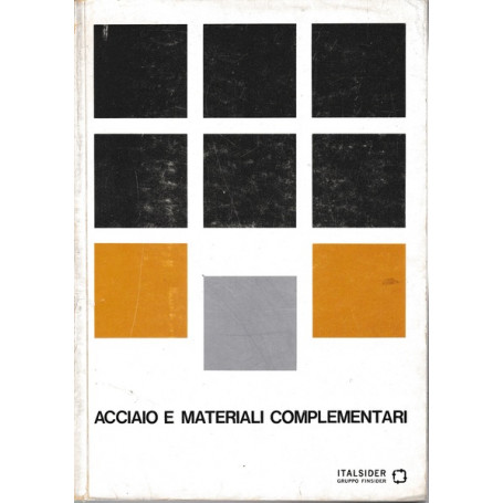 Acciaio e materiali complementari