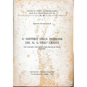 Il mistero della passione del N. S. Gesà¹ Cristo