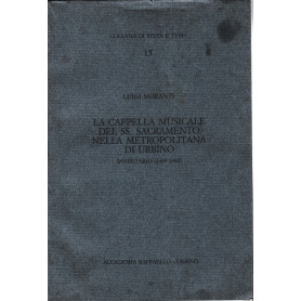 La cappella musicale del S.S. Sacramento nella metropolitana di Urbino