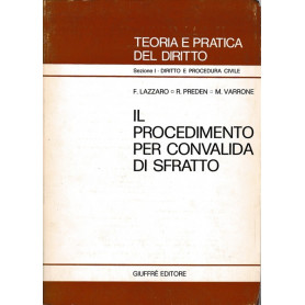 Il procedimento per convalida di sfratto