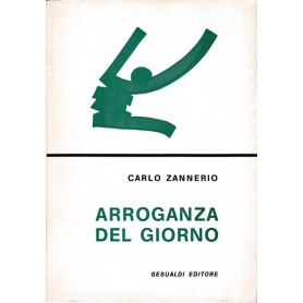 Arroganza del giorno