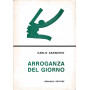 Arroganza del giorno