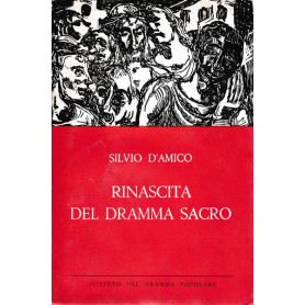 Rinascita del dramma sacro
