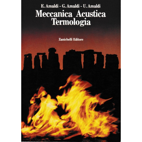 Meccanica Acustica Termologia