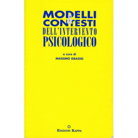 Modelli e contesti dell'intervento Psicologico