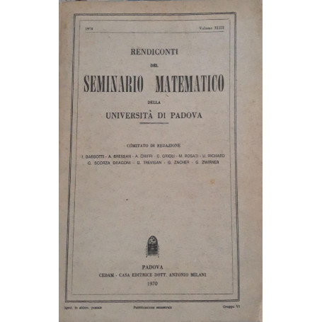 Rendiconti del seminario matematico della università  di Padova (volume XLIII 1970)