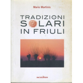 Tradizioni solari in Friuli
