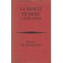 La morte di Mosè e altri esempi