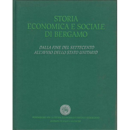 DALLA FINE DEL SETTECENTO ALL'AVVIO DELLO STATO UNITARIO