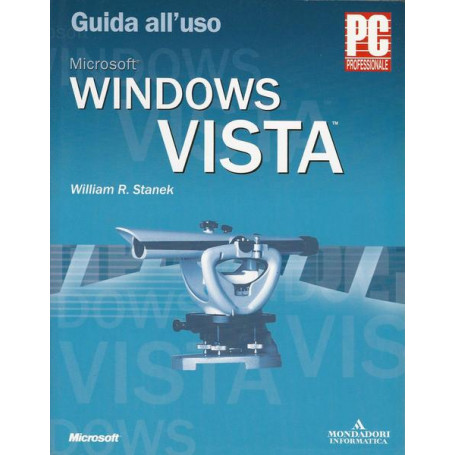GUIDA ALL'USO MICROSOFT WINDOWS VISTA