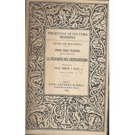 STORIA DELLA FILOSOFIA. PARTE SECONDA: LA FILOSOFIA DEL CRISTIANESIMO. I-II-III