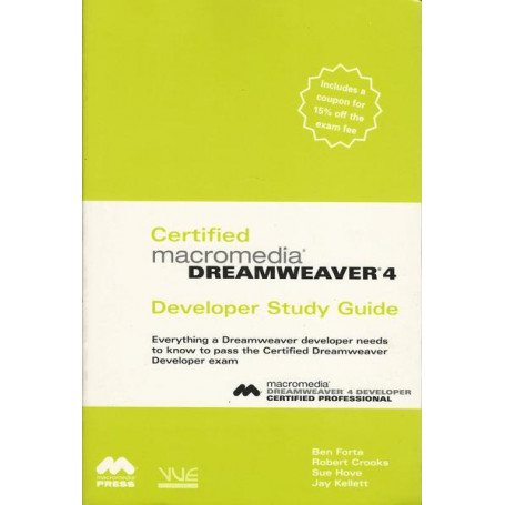 Certified Macromedia Dreamweaver 4: Developer