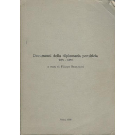 DOCUMENTI DI DIPLOMAZIA PONTIFICIA (1621 - 1623)