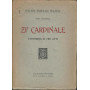 ZI' CARDINALE. COMMEDIA IN TRE ATTI