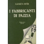 I fabbricanti di pazzia