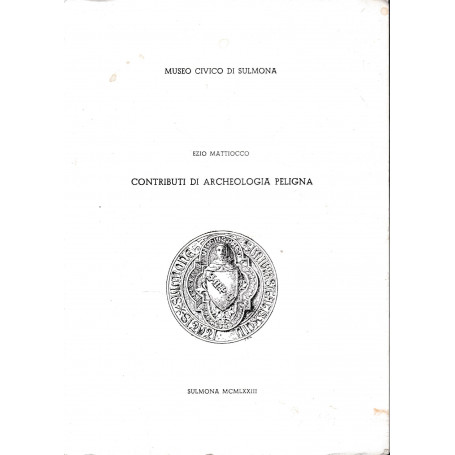 Contributi di archeologia peligna