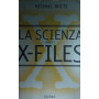 La scienza degli X-Files