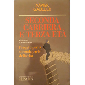 Seconda carriera e terza età