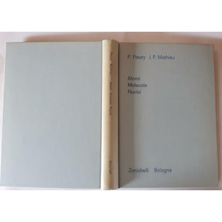 Atomi Molecole Nuclei