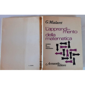 L'apprendimento della matematica. Saggio di psicopedagogia