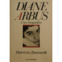 Diane Arbus. Una biografia