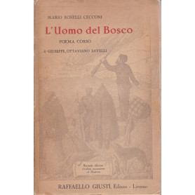 L'Uomo del Bosco. Poema Còrso.