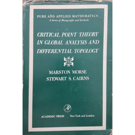 Critical point theory in global analysis and differential topology