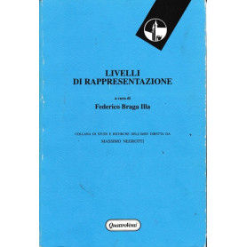 Livelli di rappresentazione. Percorsi tra il naturale e l'artificiale