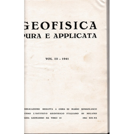 Geofisica pura e applicata (due volumi in uno: vol. III e IV)