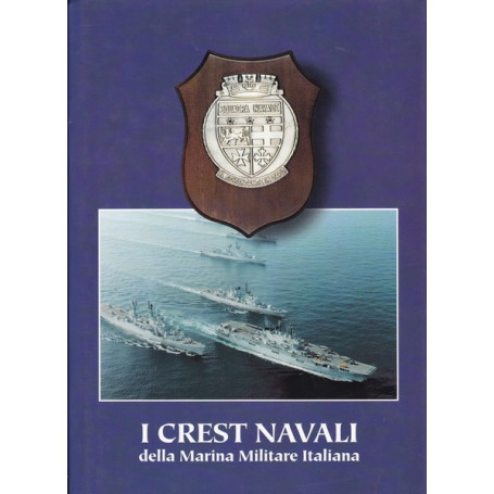 I crest navali della Marina Militare Italiana