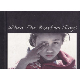 When the bamboo sings